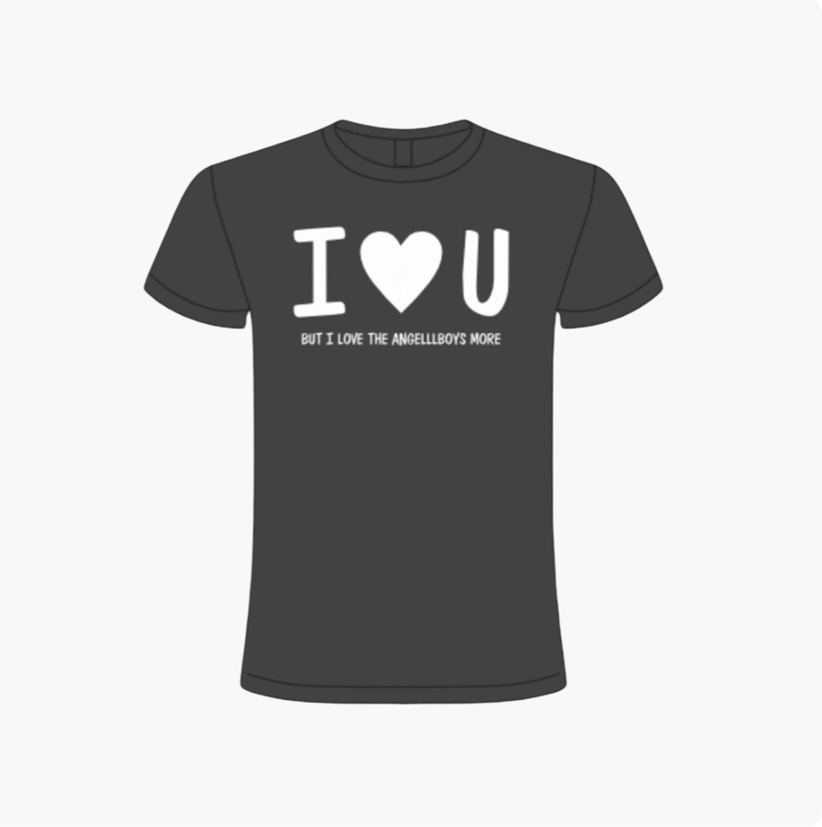 NEW IN: I Love You… but I love the angelllboys more T-Shirt